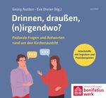 Drinnen, draußen, (n)irgendwo? Cover des Buches Drinnen, draußen, (n)irgendwo? (ISBN: 9783429067120)