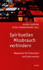 Spirituellen Missbrauch verhindern Cover des Buches Spirituellen Missbrauch verhindern (ISBN: 9783429068097)