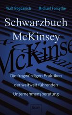 Schwarzbuch McKinsey Cover des Buches Schwarzbuch McKinsey (ISBN: 9783430210355)