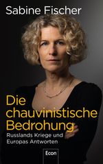 Die chauvinistische Bedrohung Cover des Buches Die chauvinistische Bedrohung (ISBN: 9783430210959)