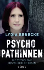 Psychopathinnen Cover des Buches Psychopathinnen (ISBN: 9783431039962)