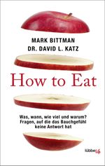 How to Eat Cover des Buches How to Eat (ISBN: 9783431070248)
