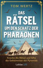 Das Rätsel um den Schatz der Pharaonen Cover des Buches Das Rätsel um den Schatz der Pharaonen (ISBN: 9783431070545)