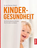 Kindergesundheit Cover des Buches Kindergesundheit (ISBN: 9783432101415)