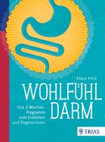 Wohlfühl-Darm Cover des Buches Wohlfühl-Darm (ISBN: 9783432103815)