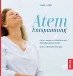 Atem-Entspannung Cover des Buches Atem-Entspannung (ISBN: 9783432108209)