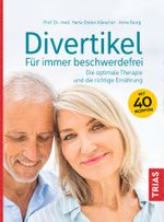 Divertikel - Für immer beschwerdefrei Cover des Buches Divertikel - Für immer beschwerdefrei (ISBN: 9783432112879)