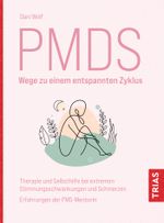 PMDS - Wege zu einem entspannten Zyklus Cover des Buches PMDS - Wege zu einem entspannten Zyklus (ISBN: 9783432116709)