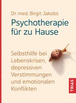 Psychotherapie für zu Hause Cover des Buches Psychotherapie für zu Hause (ISBN: 9783432117867)
