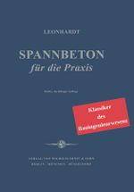 Spannbeton für die Praxis: Klassiker des Bauingenieurwesens Cover des Buches Spannbeton für die Praxis: Klassiker des Bauingenieurwesens (ISBN: 9783433032367)