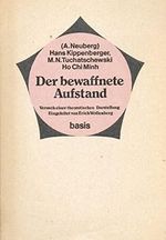 Der bewaffnete Aufstand. Versuch einer theoretischen Darstellung Cover des Buches Der bewaffnete Aufstand. Versuch einer theoretischen Darstellung (ISBN: 9783434450061)