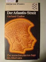 Der Atlantis-Streit - zur meist diskutierten Sage des Altertums Cover des Buches Der Atlantis-Streit - zur meist diskutierten Sage des Altertums (ISBN: 9783436017262)