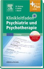 Klinikleitfaden Psychiatrie und Psychotherapie Cover des Buches Klinikleitfaden Psychiatrie und Psychotherapie (ISBN: 9783437231469)