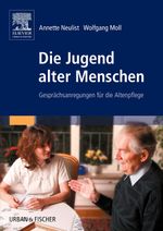 Die Jugend alter Menschen Cover des Buches Die Jugend alter Menschen (ISBN: 9783437273803)