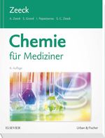 Chemie für Mediziner Cover des Buches Chemie für Mediziner (ISBN: 9783437424441)