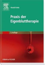 Praxis der Eigenbluttherapie Cover des Buches Praxis der Eigenbluttherapie (ISBN: 9783437554810)