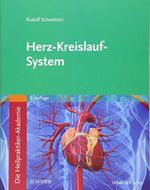 Die Heilpraktiker-Akademie. Herz-Kreislauf-System: Mit Zugang zur Medizinwelt Cover des Buches Die Heilpraktiker-Akademie. Herz-Kreislauf-System: Mit Zugang zur Medizinwelt (ISBN: 9783437580321)