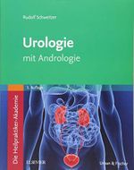 Die Heilpraktiker-Akademie. Urologie: mit Andrologie Cover des Buches Die Heilpraktiker-Akademie. Urologie: mit Andrologie (ISBN: 9783437580727)