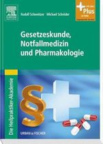 Die Heilpraktiker-Akademie. Gesetzeskunde, Notfallmedizin und Pharmakologie: mit Zugang zum Elsevier-Portal: Mit dem Plus im Web. Zugangscode im Buch Cover des Buches Die Heilpraktiker-Akademie. Gesetzeskunde, Notfallmedizin und Pharmakologie: mit Zugang zum Elsevier-Portal: Mit dem Plus im Web. Zugangscode im Buch (ISBN: 9783437581809)
