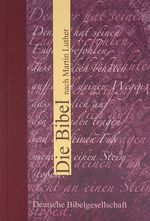 Die Bibel nach Martin Luther Cover des Buches Die Bibel nach Martin Luther (ISBN: 9783438015853)