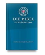 Lutherbibel - Senfkornausgabe: Die Bibel nach Martin Luthers Übersetzung; mit Apokryphen Cover des Buches Lutherbibel - Senfkornausgabe: Die Bibel nach Martin Luthers Übersetzung; mit Apokryphen (ISBN: 9783438033710)