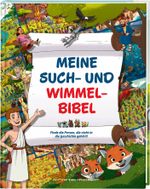Meine Such- und Wimmelbibel. Finde die Person, die nicht in die Geschichte gehört! Ein kunterbuntes Wimmelbuch zu den schönsten Bibel-Geschichten für Kinder. Mit spannenden Such-Rätselaufgaben Cover des Buches Meine Such- und Wimmelbibel. Finde die Person, die nicht in die Geschichte gehört! Ein kunterbuntes Wimmelbuch zu den schönsten Bibel-Geschichten für Kinder. Mit spannenden Such-Rätselaufgaben (ISBN: 9783438047700)