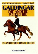 Gaedingar, Die andere Reitlehre Cover des Buches Gaedingar, Die andere Reitlehre (ISBN: 9783440063125)