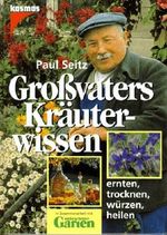 Großvaters Kräuterwissen Cover des Buches Großvaters Kräuterwissen (ISBN: 9783440072950)