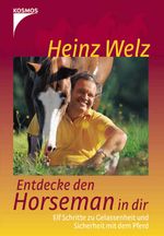 Entdecke den Horseman in dir Cover des Buches Entdecke den Horseman in dir (ISBN: 9783440094891)