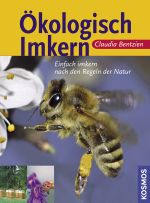 Ökologisch imkern Cover des Buches Ökologisch imkern (ISBN: 9783440095461)
