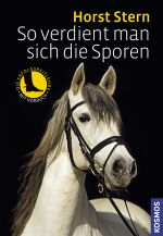 So verdient man sich die Sporen Cover des Buches So verdient man sich die Sporen (ISBN: 9783440117798)