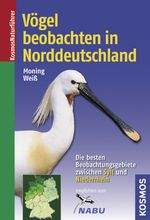 Vögel beobachten in Norddeutschland Cover des Buches Vögel beobachten in Norddeutschland (ISBN: 9783440123850)