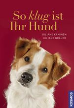 So klug ist Ihr Hund Cover des Buches So klug ist Ihr Hund (ISBN: 9783440125182)