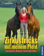 Zirkustricks mit meinem Pferd Cover des Buches Zirkustricks mit meinem Pferd (ISBN: 9783440127179)