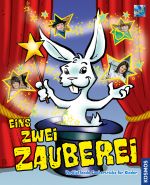 Eins, zwei, Zauberei Cover des Buches Eins, zwei, Zauberei (ISBN: 9783440131282)