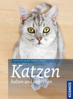Katzen halten und verstehen Cover des Buches Katzen halten und verstehen (ISBN: 9783440132463)