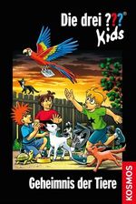 Die drei ??? Kids - Geheimnis der Tiere Cover des Buches Die drei ??? Kids - Geheimnis der Tiere (ISBN: 9783440132968)