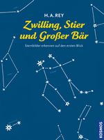Zwilling, Stier und Großer Bär Cover des Buches Zwilling, Stier und Großer Bär (ISBN: 9783440133057)