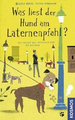 Was liest der Hund am Laternenpfahl? Cover des Buches Was liest der Hund am Laternenpfahl? (ISBN: 9783440134115)