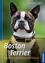 Boston Terrier Cover des Buches Boston Terrier (ISBN: 9783440134658)