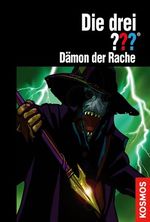 Die drei ??? - Dämon der Rache Cover des Buches Die drei ??? - Dämon der Rache (ISBN: 9783440135846)