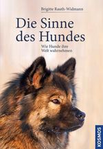 Die Sinne des Hundes Cover des Buches Die Sinne des Hundes (ISBN: 9783440135891)
