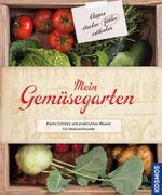 Mein Gemüsegarten Cover des Buches Mein Gemüsegarten (ISBN: 9783440142486)