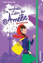 Das verdrehte Leben der Amélie, 7, Herzstürme Cover des Buches Das verdrehte Leben der Amélie, 7, Herzstürme (ISBN: 9783440148990)