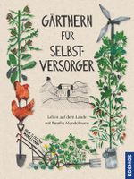 Gärtnern für Selbstversorger Cover des Buches Gärtnern für Selbstversorger (ISBN: 9783440149034)