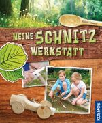 Meine Schnitzwerkstatt Cover des Buches Meine Schnitzwerkstatt (ISBN: 9783440152959)