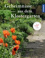Geheimnisse aus dem Klostergarten Cover des Buches Geheimnisse aus dem Klostergarten (ISBN: 9783440157756)
