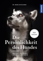 Die Persönlichkeit des Hundes Cover des Buches Die Persönlichkeit des Hundes (ISBN: 9783440158524)