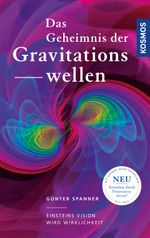 Das Geheimnis der Gravitationswellen Cover des Buches Das Geheimnis der Gravitationswellen (ISBN: 9783440161104)