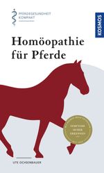 Homöopathie für Pferde Cover des Buches Homöopathie für Pferde (ISBN: 9783440163665)